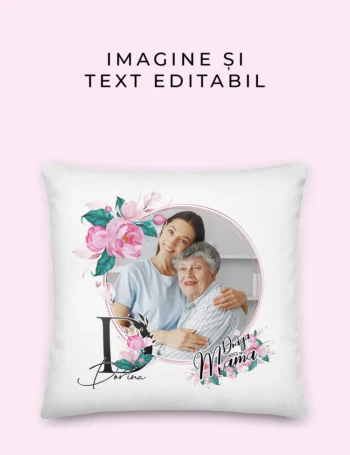 Pernă Personalizată Pentru Cea Mai Dragă Mamă - Dorina